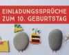 10 Minuten Aktivierung Vorlagen Kostenlos Cool Einladungssprüche Zum 10 Geburtstag Einladungskarten