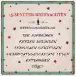 15 Minuten Weihnachten Vorlage Zum Ausdrucken Fabelhaft 20x20cm Metallschild Türschild 15 Minuten Weihnachten