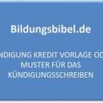1u1 Kündigung Vorlage Beste Kündigung Kredit Vorlage Muster Kündigungsschreiben