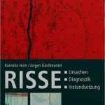 Abnahmeprotokoll Galabau Vorlage Einzigartig Risse Ursachen Diagnostik Instandsetzung
