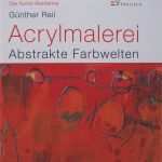 Abstrakte Acrylmalerei Vorlagen Inspiration Img 2524 Acrylmalerei Abstrakte Farbwelten