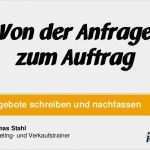 Angebot Schriftlich Nachfassen Vorlage Wunderbar Von Der Anfrage Zum Auftrag