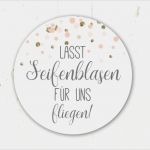 Anhänger Seifenblasen Hochzeit Vorlage Gut Gastgeschenke ♥ Lasst Seifenblasen Für Uns Fliegen