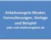 Arbeitszeugnis Erstellen Vorlage Bewundernswert Arbeitszeugnis Muster formulierungen Vorlage Und