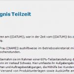 Arbeitszeugnis Schreiben Vorlage Erstaunlich Arbeitszeugnis Bei Teilzeitarbeit Muster Zum Download
