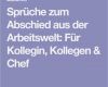Austritt Kirche Vorlage Wunderbar Sprüche Zum Abschied Aus Der Arbeitswelt Für Kollegin