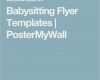 Babysitter Plakat Vorlage Schön Die Besten 25 Flugblatt Babysitten Ideen Auf Pinterest