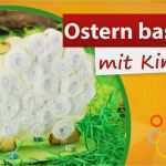 Basteln Ab 3 Jahren Vorlagen Gut Ostern Basteln Mit Kindern Osterschaf Basteln