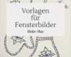 Basteln Fensterbilder Weihnachten Vorlagen Erstaunlich Fensterbilder Weihnachten Vorlagen tonkarton Kostenlos