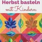 Basteln Herbst Vorlagen Kostenlos Elegant Herbst Basteln Mit Kindern