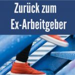 Bewerbung Alter Arbeitgeber Vorlage Beste Traumjob Beim Ex Arbeitgeber Der Schritt Zurück Als