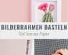 Bilderrahmen Basteln Vorlage Einzigartig 3d Bilderrahmen Basteln Aus Papier Ganz Ohne Kleben