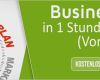 Businessplan Für Bank Vorlage Cool Deinen Businessplan Erstellen In Unter 1 Stunde