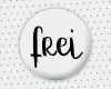 Button Vorlage 38mm Erstaunlich button "frei" 38mm Das Ideendepot I Joanna Birkel