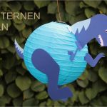 Dino Laterne Basteln Vorlage Gut Diy Pferde Laterne Und Dino Laterne Basteln Lavendelblog