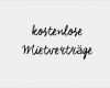 Einfacher Mietvertrag Vorlage Kostenlos Erstaunlich 8 Kostenlose Mietverträgsformulare Im Vergleich