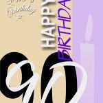 Einladung 90 Geburtstag Vorlagen Kostenlos Inspiration Einladung Zum 90 Geburtstag