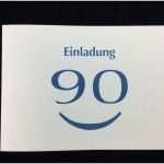 Einladung 90 Geburtstag Vorlagen Kostenlos Luxus Einladung 90 Geburtstag