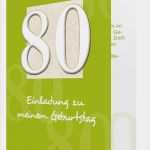 Einladung Geburtstag 80 Vorlage Luxus Einladung Zum 80 Geburtstag