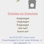 Einladung Hauseinweihung Vorlage Neu Einweihungsparty Einladung Selber Machen Sprüche Und