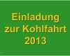 Einladung Kohlfahrt Vorlage Genial Kohlfahrt Einladung Großartig Kohlfahrt Einladung Vorlagen