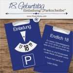 Einladung Parkscheibe Vorlage Hübsch Einladung 18 Geburtstag Parkscheibe