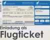 Einladung Ticket Vorlage Luxus Flugticket Vorlage