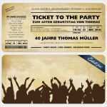 Einladung Vip Ticket Vorlage Best Of Einladungen Zum Geburtstag Als Eintrittskarte Im Vintage