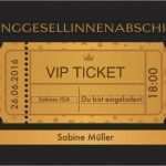 Einladung Vip Ticket Vorlage Bewundernswert Einladung Zum Junggesellinnenabschied Unsere top