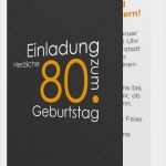 Einladung Zum 80 Geburtstag Vorlage Hübsch Geburtstagseinladung Zum 80