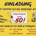 Einladung Zur Geburtstagsfeier Vorlage Cool Einladung Geburtstag 50
