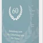 Einladungen Geburtstag 60 Vorlagen Kostenlos Best Of Einladung Fein Einladung 60 Geburtstag Vorlage Schön