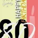 Einladungen Zum 80 Geburtstag Vorlagen Kostenlos Wunderbar Einladungen Zum 80 Geburtstag Gestalten Kostenlos