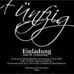 Einladungskarte Zum 50 Geburtstag Vorlagen Neu Einladungskarte Zum 50 Geburtstag – Meine Einladungskarten