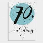 Einladungskarten 70 Geburtstag Vorlagen Großartig Einladung Zum 70 Geburtstag Konfetti