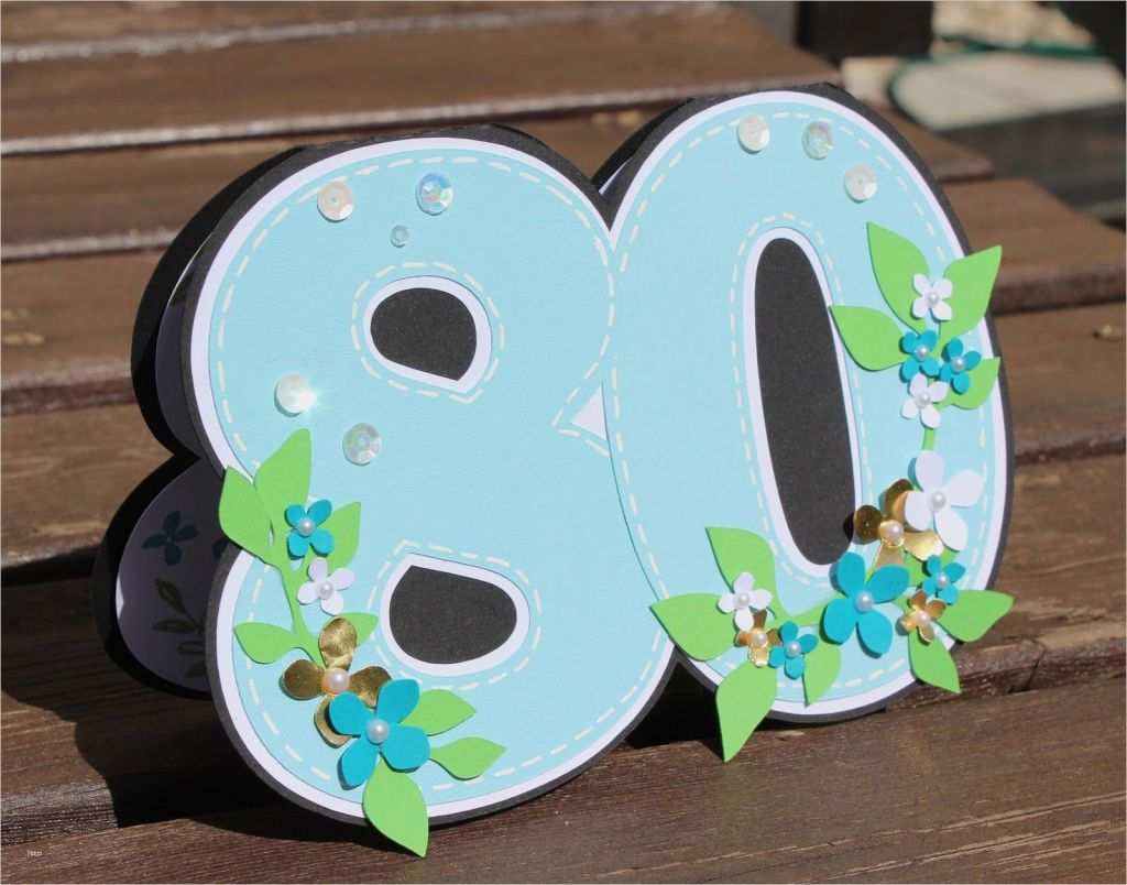 Einladungskarten Geburtstag 80 Vorlagen Schön Einladungskarten Zum 80 Geburtstag Selber Basteln