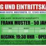Eintrittskarten Drucken Vorlage Kostenlos Beste Einladungskarten 50 Geburtstag