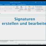 Email Signatur Vorlage Gut Outlook 2016 Signaturen Erstellen Und Bearbeiten