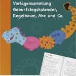 Entwicklungsgespräche Im Kindergarten Vorlagen Fabelhaft Vorlagen Geburtstagskalender Regelbaum Abc U Co · Auer