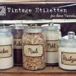 Etiketten Selber Machen Vorlagen Erstaunlich Diy Vintage Etiketten Für Deine Vorratsgläser Freebie