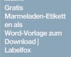 Etiketten Vorlagen Kostenlos Download Bewundernswert Gratis Marmeladen Etiketten Als Word Vorlage Zum Download