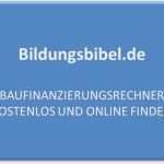 Excel Vorlage Immobilienfinanzierung Elegant Kreditinfo Bildungsbibel
