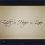 Faith Hope Love Tattoo Vorlage Großartig 17 Best Images About Faith Hope Love On Pinterest