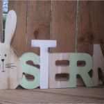 Figuren Aus Holz Sägen Vorlagen Elegant Schriftzug "ostern" Hase Buchstaben Deko Shabby Landhaus