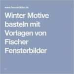 Fischer Fensterbilder Vorlagen Elegant Die Besten 25 Fischer Fensterbilder Ideen Auf Pinterest