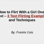 Flirt Texte Vorlagen Inspiration How to Flirt with A Girl Over Text 3 Text Flirting