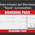 Flugticket Vorlage Photoshop Fabelhaft Flugticket Stornierung Fluggesellschaften Müssen Steuern