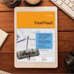 Food Fraud Gefahrenanalyse Vorlage Wunderbar Food Fraud In Depth Focus 2017