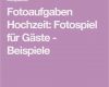Fotoaufgaben Hochzeit Vorlage Erstaunlich Fotoaufgaben Hochzeit Entdecke Das Fotospiel Snapmee Für