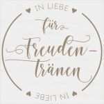 Freudentränen Hochzeit Vorlage Erstaunlich Mundart Stempel Holzstempel Für Freudentränen Rund